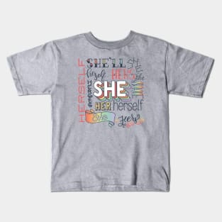 Pronoun Cloud - She Kids T-Shirt